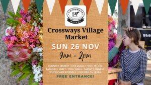 Crossways Village Market = 26 Nov ’23